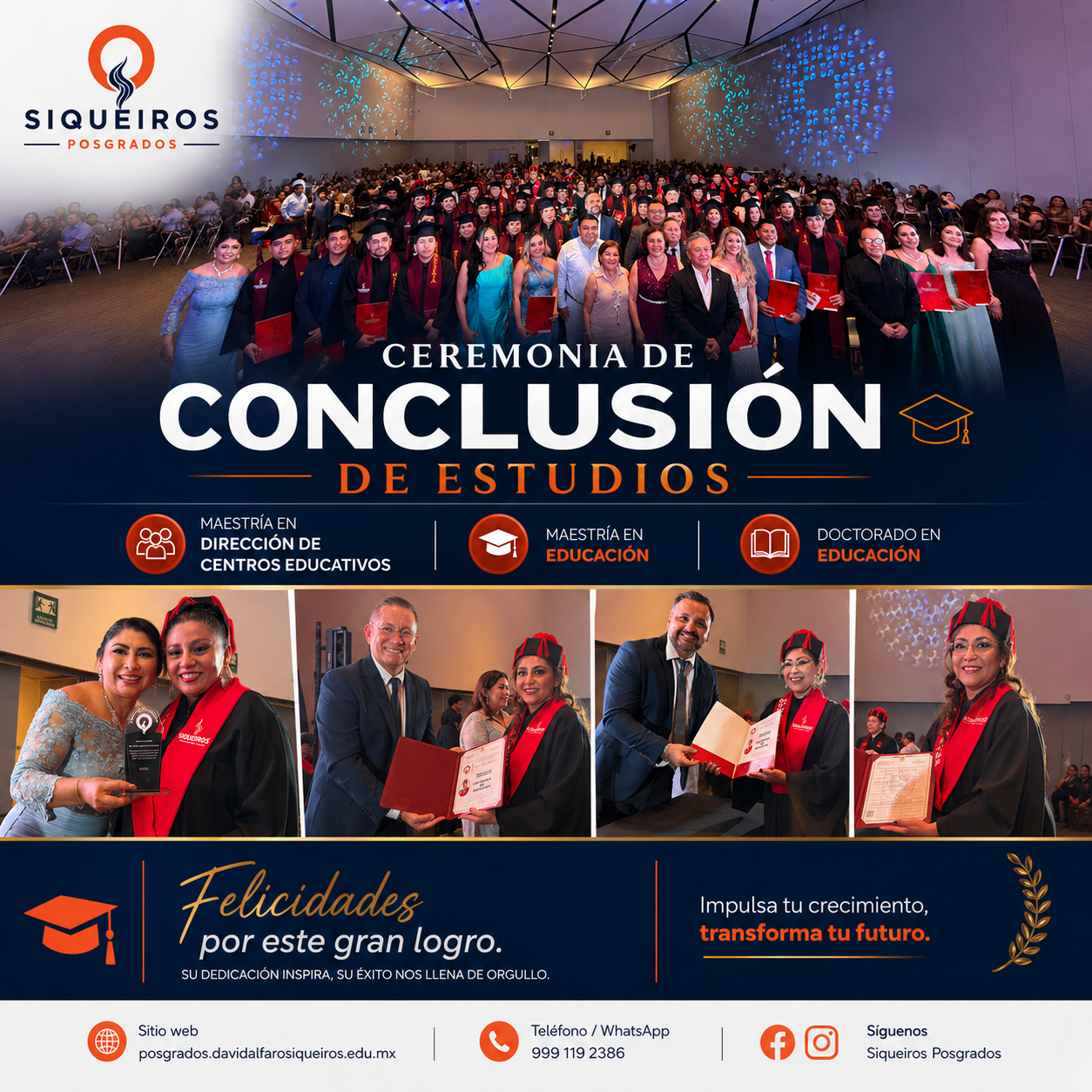 Ceremonia de graduación de Posgrados Siqueiros